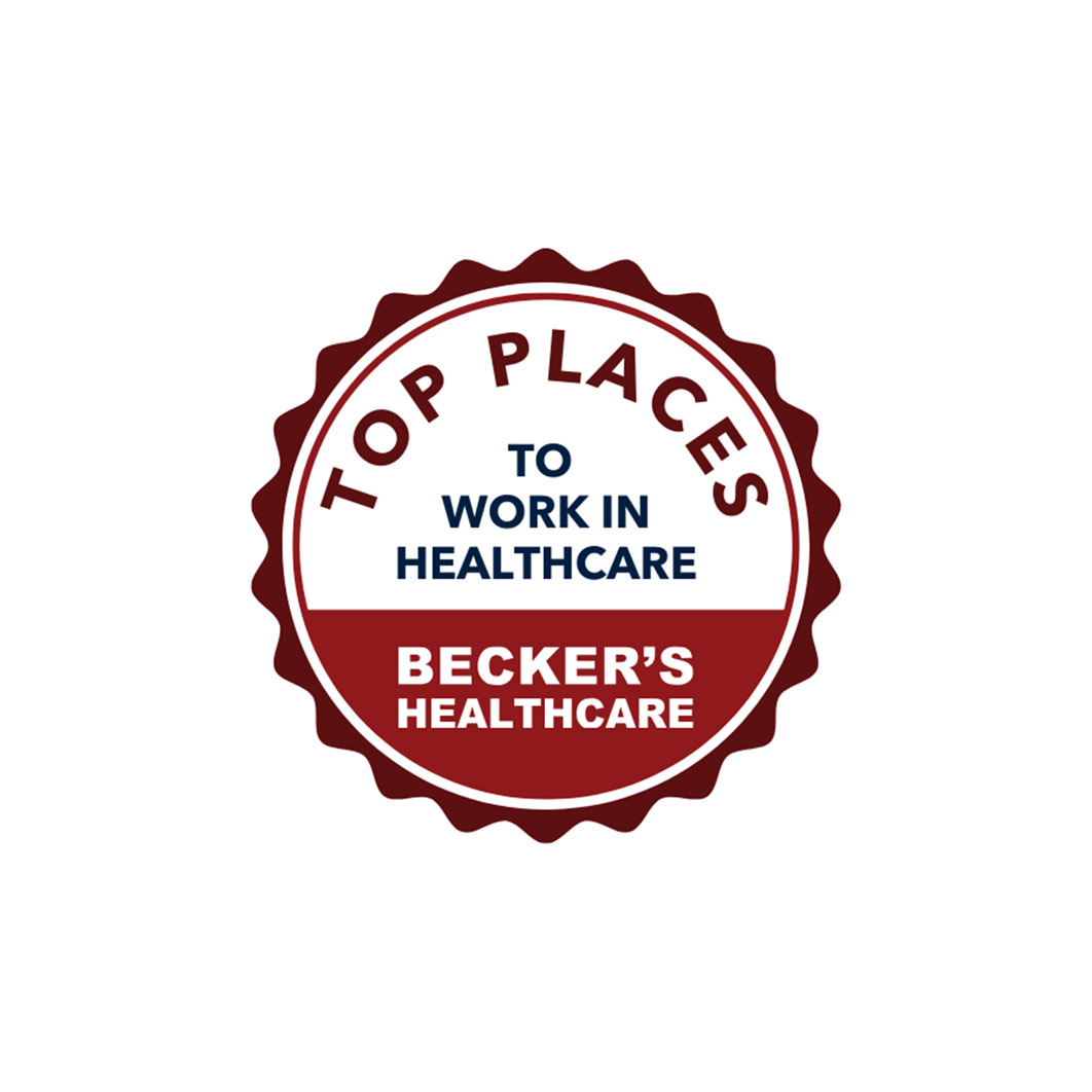 Becker's Healthcare Top Places to Work in Healthcare