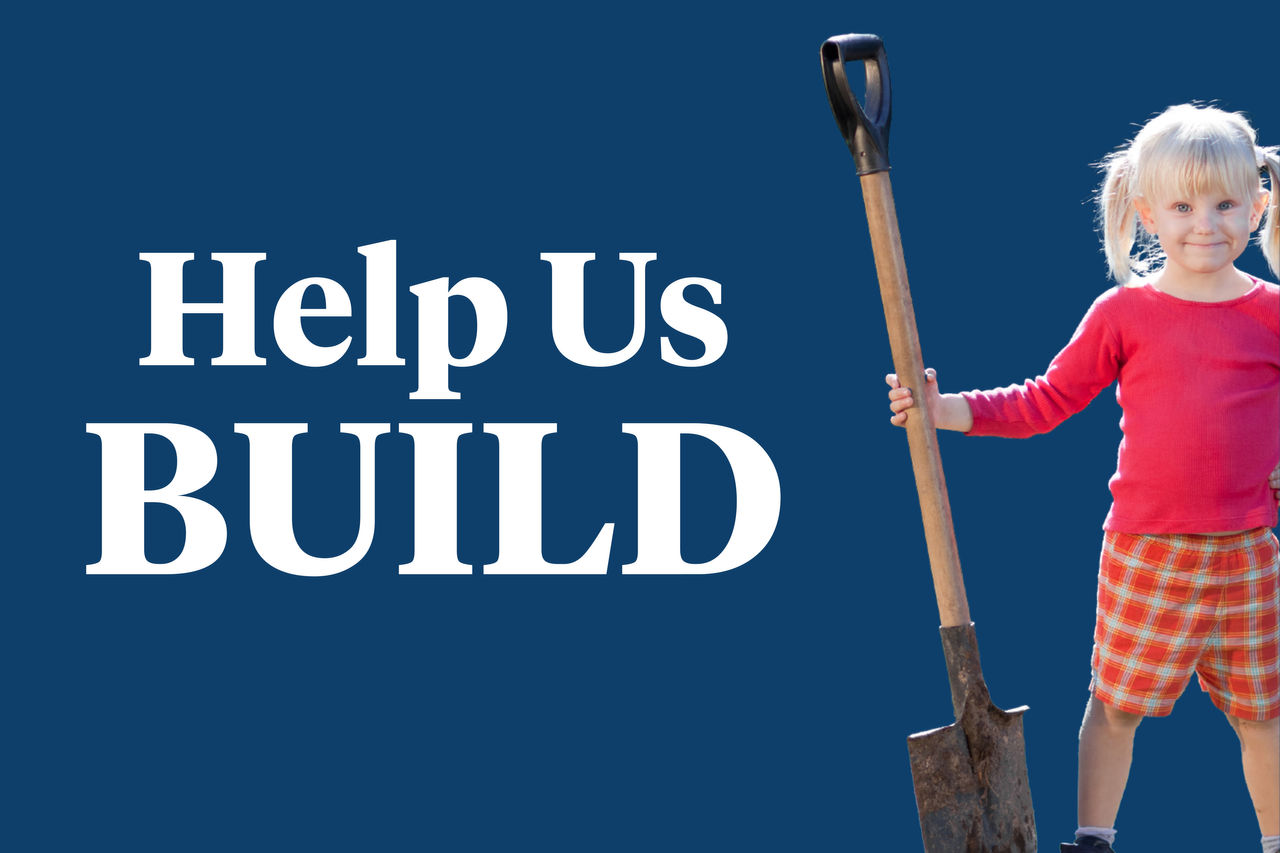 Help Us Build